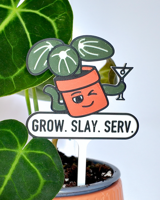 Grow. Slay. Serv.