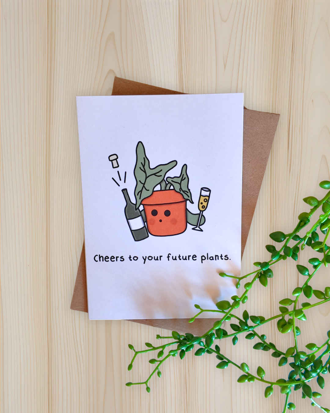 Cheers To Your Future Plants Card