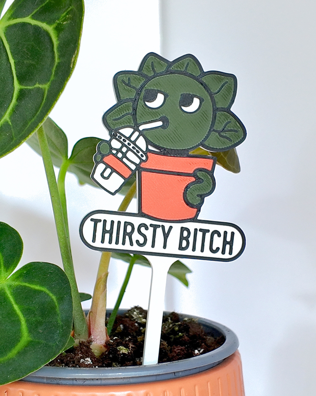 Thirsty Bitch